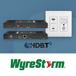 Новый уровень распределения 4K AV: три комплекта HDBaseT 3.0 от WyreStorm